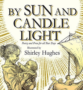 By Sun and Candlelight 