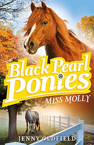 Black Pearl Ponies: Miss Molly 