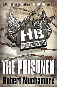 Henderson's Boys: The Prisoner 