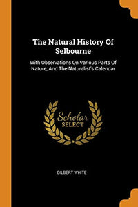 The Natural History Of Selbourne 