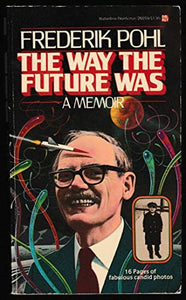 The Way the Future Was 