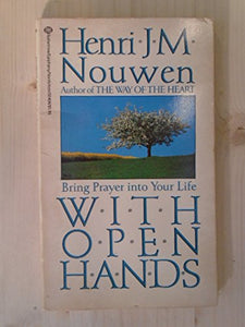 With Open Hands 