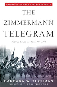 The Zimmermann Telegram 