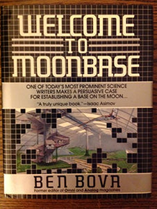 Welcome Moon Base 