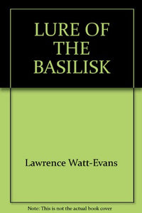 Lure of the Basilisk 