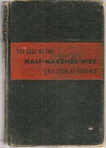 Case of the Half Wakened Wife 