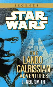 The Lando Calrissian Adventures: Star Wars Legends 