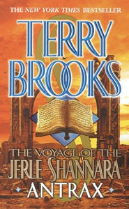 The Voyage of the Jerle Shannara: Antrax 