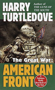 American Front (The Great War, Book One) 