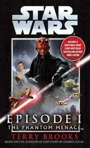 The Phantom Menace: Star Wars: Episode I 