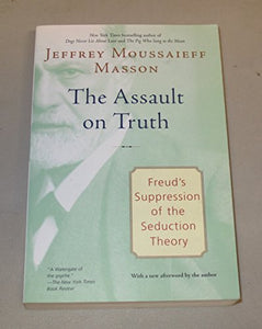 The Assault on Truth 