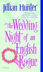 The Wedding Night of an English Rogue 