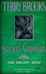 The Sword of Shannara: The Druids' Keep 