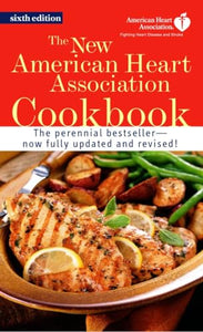 The New American Heart Association Cookbook 