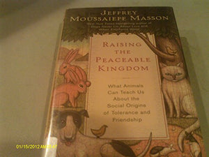 Raising the Peaceable Kingdom 