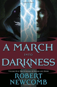 A March Into Darkness 