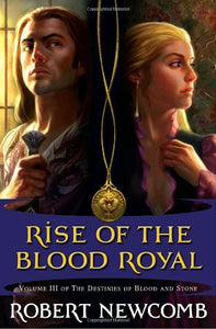 Rise of the Blood Royal 