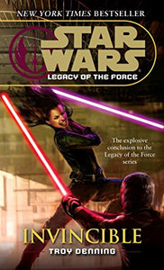 Invincible: Star Wars Legends (Legacy of the Force) 