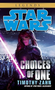 Choices of One: Star Wars Legends 