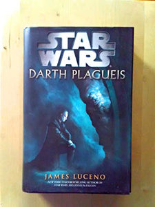 Darth Plagueis: Star Wars 