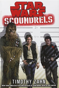 Scoundrels: Star Wars Legends 