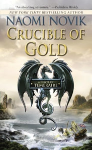 Crucible of Gold 