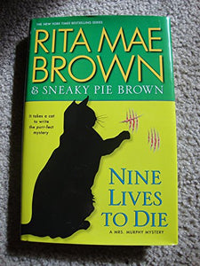 Nine Lives to Die 