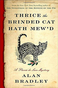 Thrice the Brinded Cat Hath Mew'd 