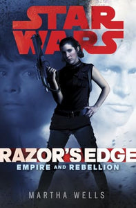 Razor's Edge: Star Wars Legends 