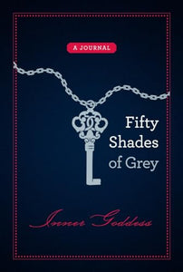 Fifty Shades of Grey: Inner Goddess 