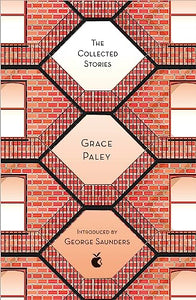 The Collected Stories of Grace Paley 