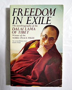 Freedom in Exile: the Autobiography of the Dalai Lama 