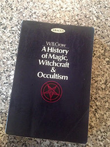 History of Magic, Witchcraft and Occultism 