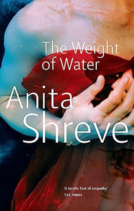 The Weight Of Water 