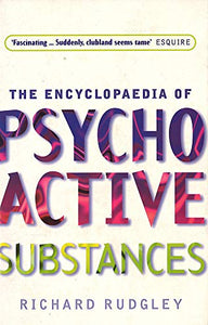 Encyclopedia Of Psychoactive Substances 