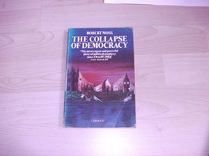 The Collapse of Democracy 