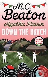 Agatha Raisin in Down the Hatch 