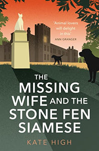 The Missing Wife and the Stone Fen Siamese 