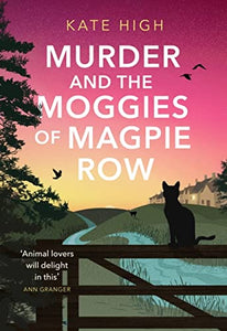 Murder and the Moggies of Magpie Row 