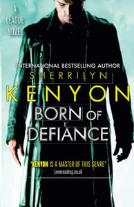 Born of Defiance 