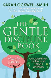 The Gentle Discipline Book 