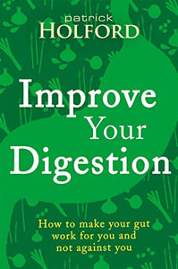 Improve Your Digestion 