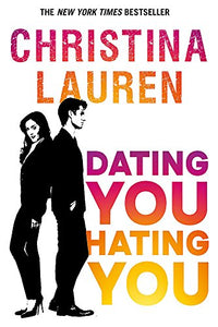 Dating You, Hating You 