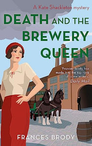 Death and the Brewery Queen 