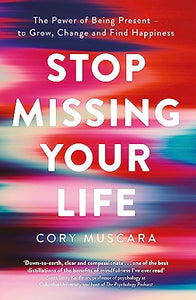 Stop Missing Your Life 