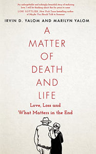 A Matter of Death and Life 