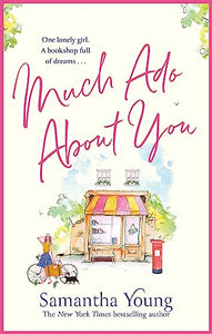 Much Ado About You 