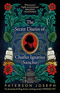 The Secret Diaries of Charles Ignatius Sancho 