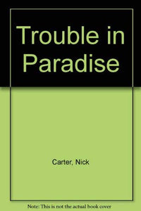 Trouble in Paradise 