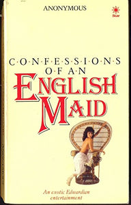 Confessions of an English Maid 